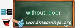 WordMeaning blackboard for without-door